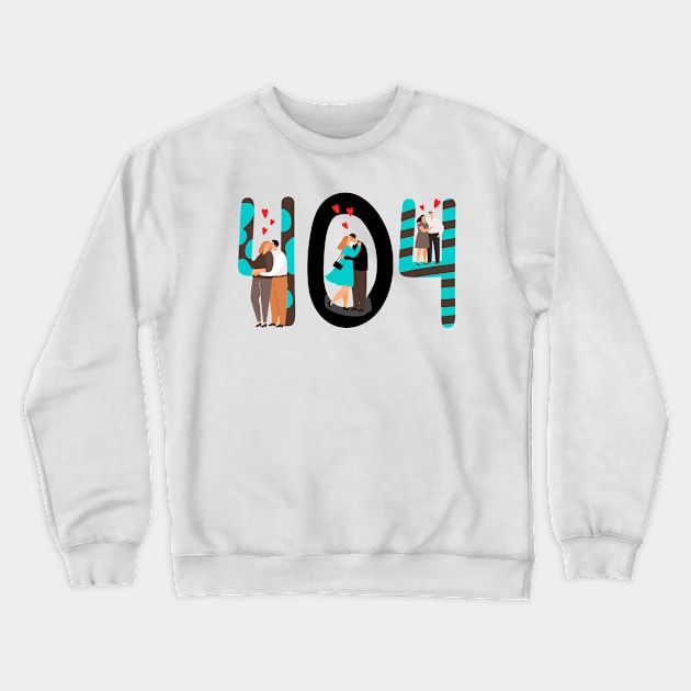 Couples 404 Crewneck Sweatshirt by Mako Design 